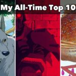 My All-Time Top 10 Anime & Japanese Films