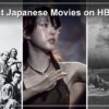 10 Best Japanese Movies on HBO Max (2026): The Quiet Home of Japanese Classics
