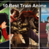 10 Best Train Anime: Where to Stream Them in the US (2026)
