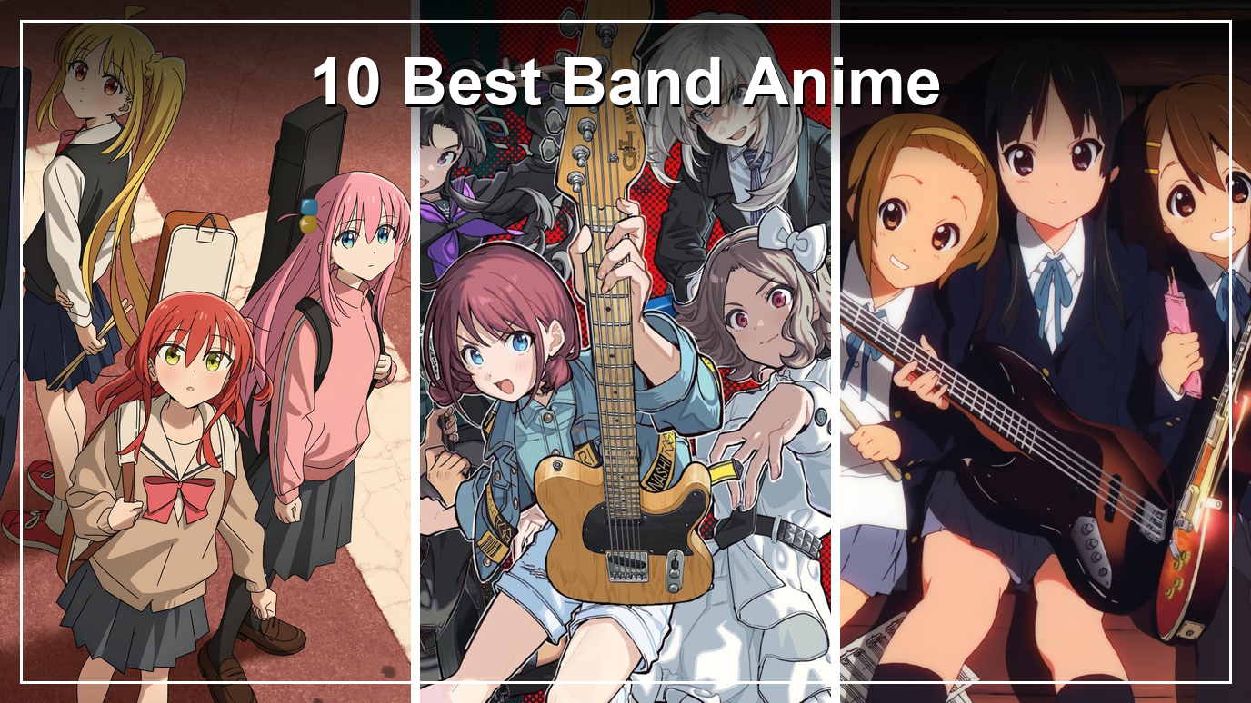 10 Best Band Anime to Stream in the US: Bocchi the Rock!, Girls Band Cry and 8 More