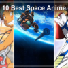 10 Best Space Anime to Stream in the US, From Earth Orbit to Other Galaxies: Planetes, Cowboy Bebop and 8 More